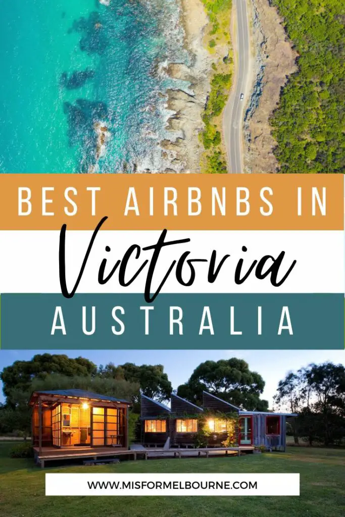 Plan a weekend getaway from Melbourne and book one of these incredible Airbnbs in Victoria. From the coast to the country, this list of unique accommodation in Victoria covers all budgets. | Victoria Australia | Weekend Getaway from Melbourne | Airbnbs in Victoria | Accommodation in Victoria | Luxury Accommodation in Victoria | Airbnbs Near Melbourne | Things To Do in Victoria Australia | Day Trips from Melbourne | Melbourne Australia | Best Airbnbs in Victoria | Airbnb Victoria Australia